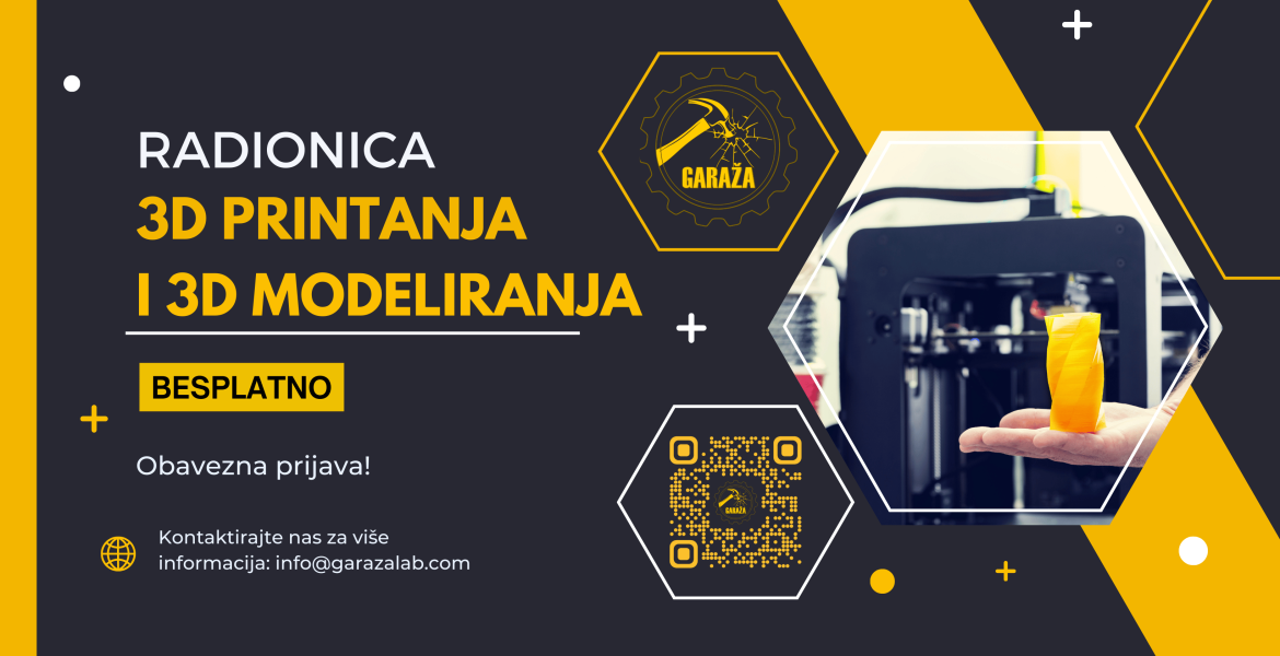 Poziv na BESPLATNU radionicu 3D modeliranja i 3D printanja u “Radionici Garaža” Mostar